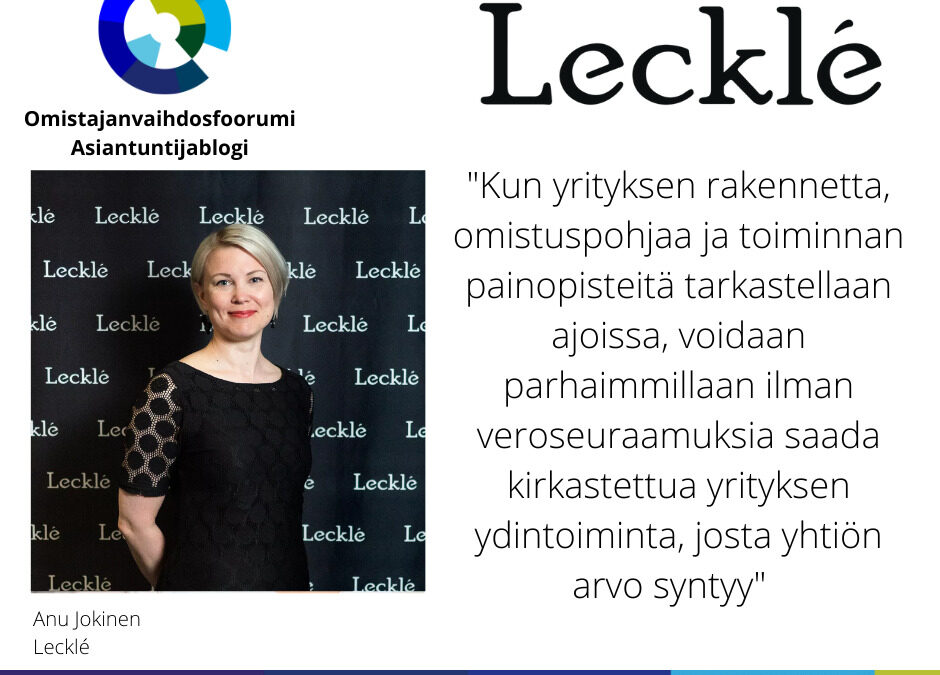 Valmistaudu ajoissa omistajanvaihdokseen ja yrityskauppaan – ennakoivat toimet voivat tuoda hyötyjä jo ennen kuin luopuminen on lähelläkään