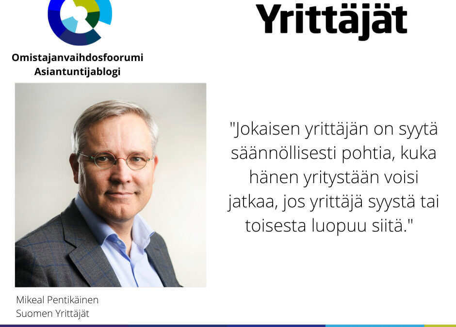 Omistajanvaihdos – yrittäjän tärkein kauppa
